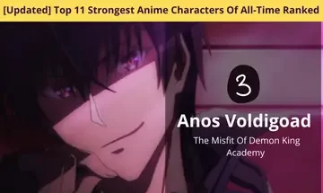 Anos Voldigoad - top 11 strongest anime characters