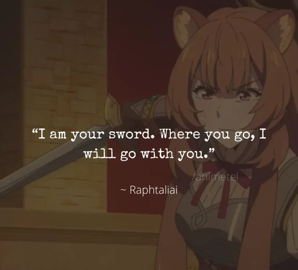 Anime Motivational quotes from The Rising Of The Shield Hero
