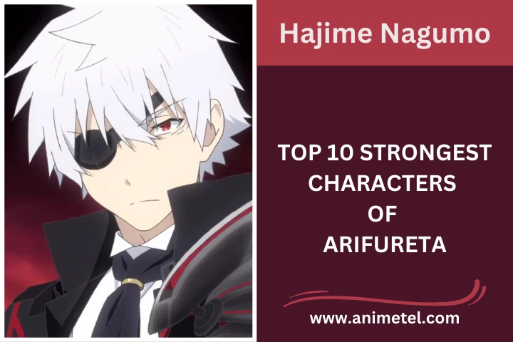 HAJIME NAGUMO   Arifureta Strongest Characters