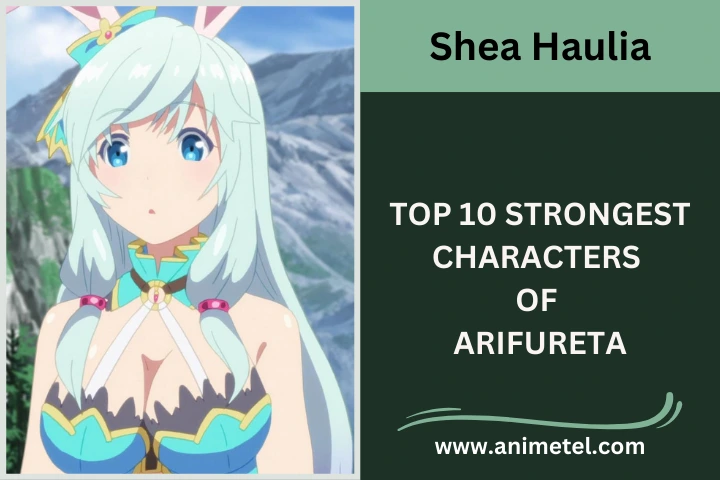 SHEA HAULIA  Arifureta Strongest Characters