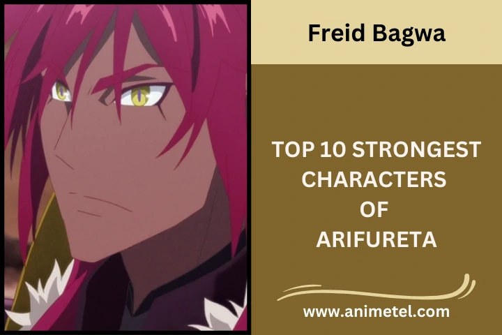 FREID BAGWA  Arifureta Strongest Characters