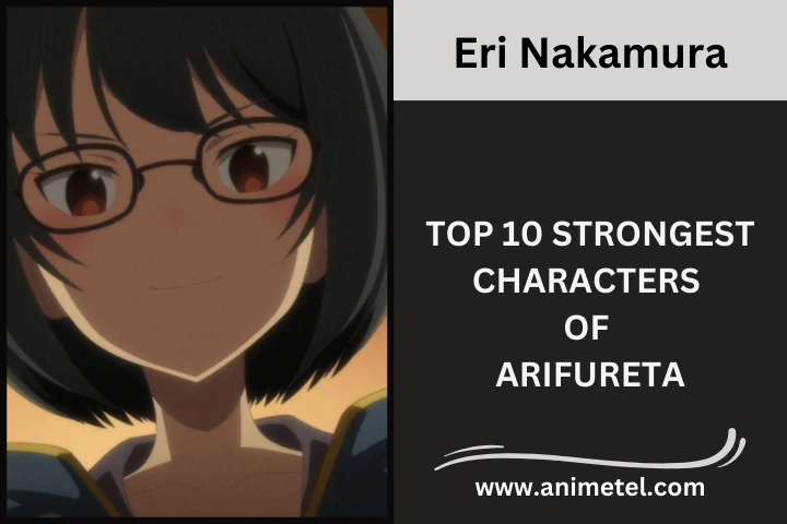 ERI NAKAMURA  Arifureta Strongest Characters