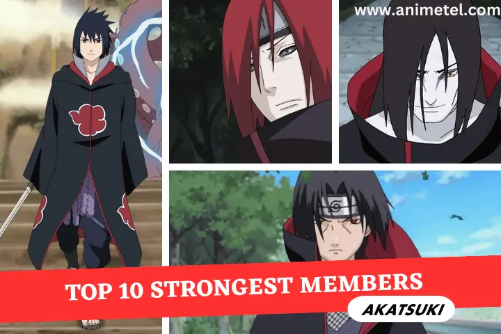 Top 10 Strongest Members of Akatsuki
