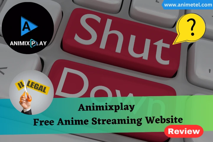Animixplay: Free Anime Streaming Website Review