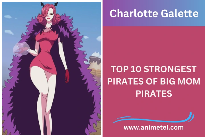 Charlotte Galette Big Mom Pirates