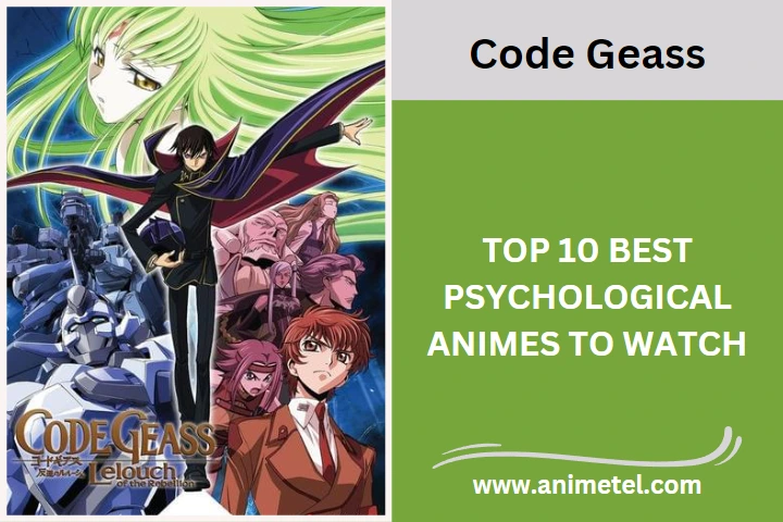 Code Geass Best Psychological Anime to Watch