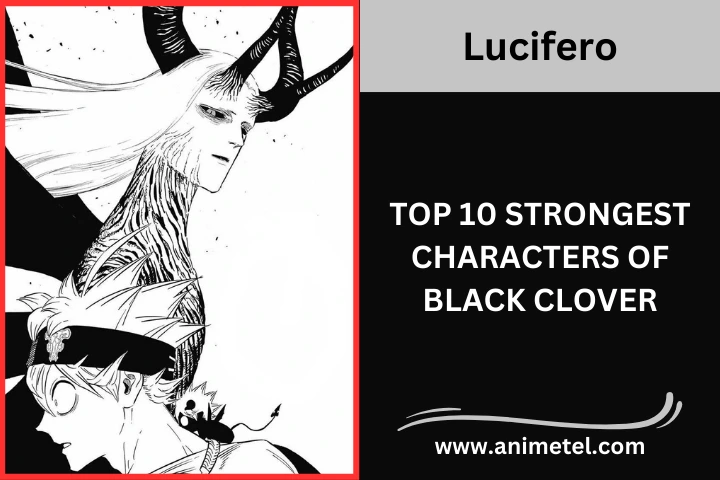 Lucifero Black Clover Strongest