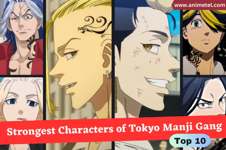 Top 10 Strongest Members of Tokyo Manji Gang (2023)