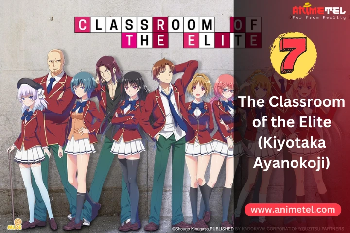 The Classroom of the Elite (Kiyotaka Ayanokoji)