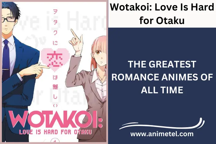 Wotakoi: Love Is Hard for Otaku