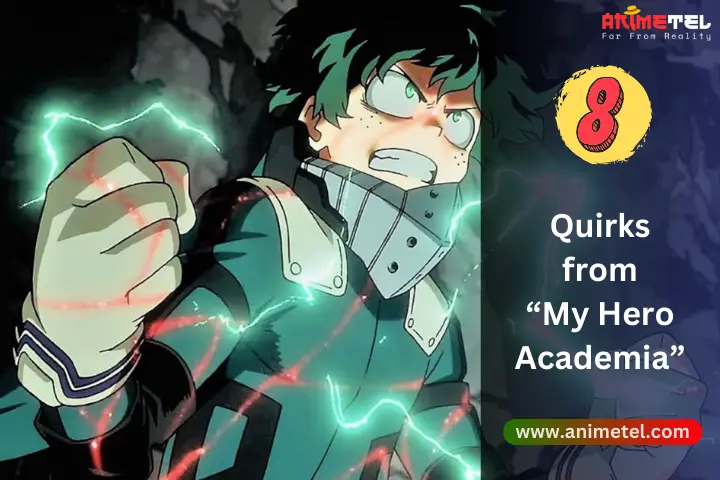 My Hero Academia - Quirks